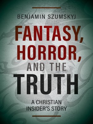 cover image of Fantasy, Horror, and the Truth